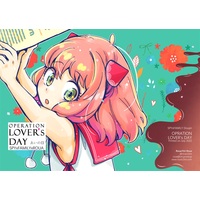 Doujinshi - Spy x Family / Anya Forger & Yor Forger & Loid Forger (OPERATION: LOVER'S DAY) / ROUA