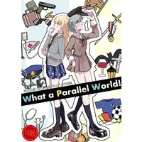 [Hentai] Doujinshi - Anthology - BanG Dream! / Shirasagi Chisato & Hikawa Hina (What a Parallel World!) / いしやき餡転餅